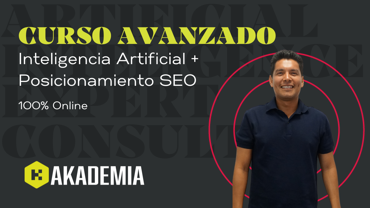 Curso Avanzado Inteligencia Artificial + Posicionamiento SEO